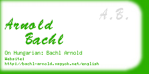 arnold bachl business card